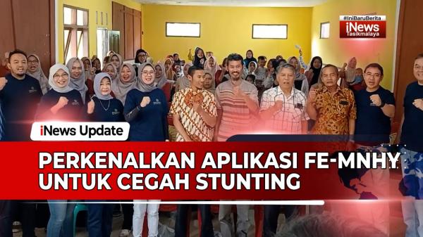 VIDEO: Unsil Tasikmalaya Bersama STIKes Mucis dan Unsika Kenalkan Aplikasi Fe-MNHY, Cegah Stunting