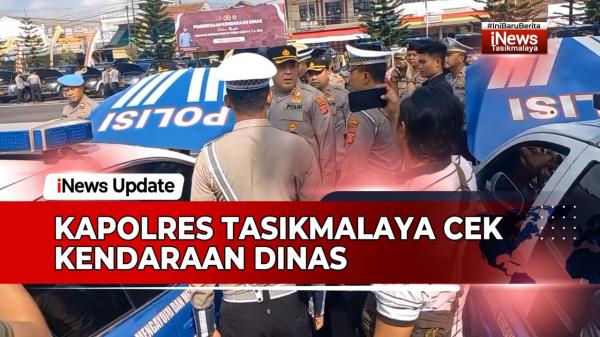 VIDEO: Jelang Pilkada 2024, Kapolres Tasikmalaya AKBP Haris Dinzah Cek Kendaraan Dinas