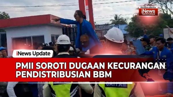 VIDEO: PMII Demo di Depo Pertamina Tasikmalaya, Soroti Dugaan Kecurangan Pendistribusian BBM