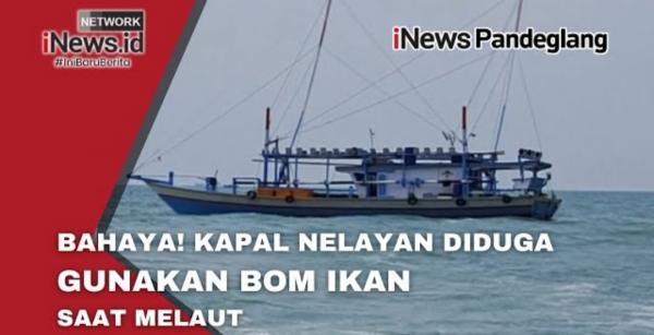 Video : Nelayan dan Kapal asal Lampung Diamankan Polisi di Pandeglang Karena Diduga Gunakan Bom Ikan