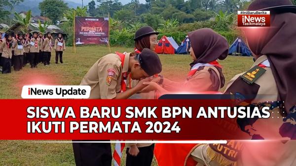 VIDEO: Siswa Baru SMK BPN Kota Tasikmalaya Antusias Ikuti Permata 2024