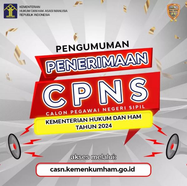 Penerimaan CPNS Kemenkumham Tahun 2024 Resmi Dibuka! Ini Formasinya