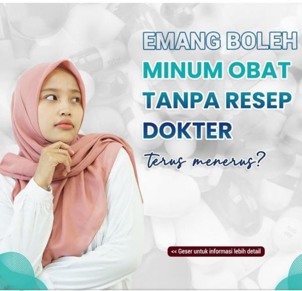 RSUD Pandega Jelaskan 4 Jenis Obat, Konsumsi Tanpa Resep Dokter Berbahaya