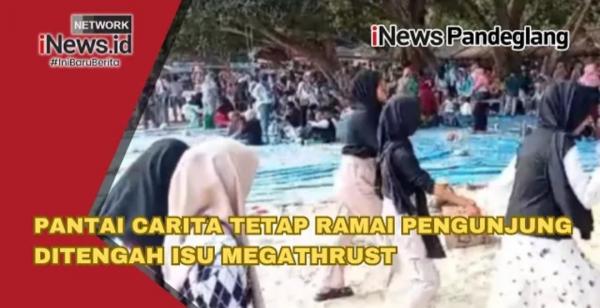 Ribuan Wisatawan Tetap Padati Pantai Carita Meski Diterpa Isu Gempa Megathrust