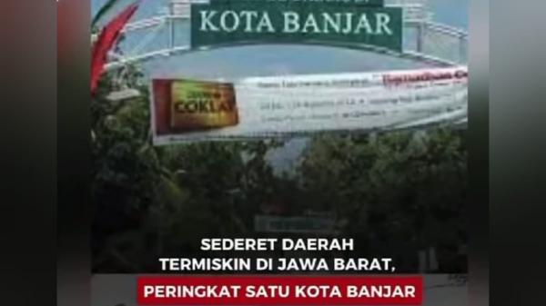 Viral! Banjar Disebut Sebagai Kota Termiskin di Jawa Barat, Ini Faktanya