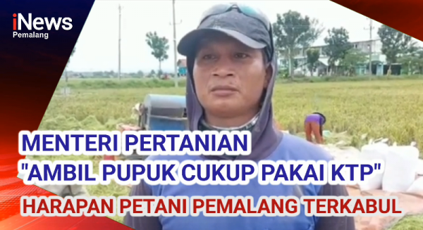 Video: Mentan Amran Tegaskan Ambil Pupuk Cukup Pakai KTP, Harapan Petani Pemalang Terkabul