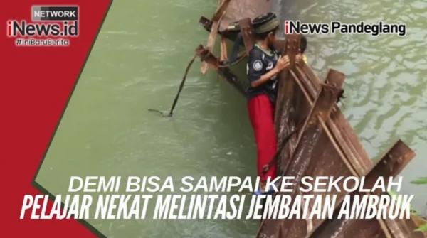 VIDEO : Jembatan Putus, Siswa Seberangi Sungai Berarus Deras Demi Sampai ke Sekolah