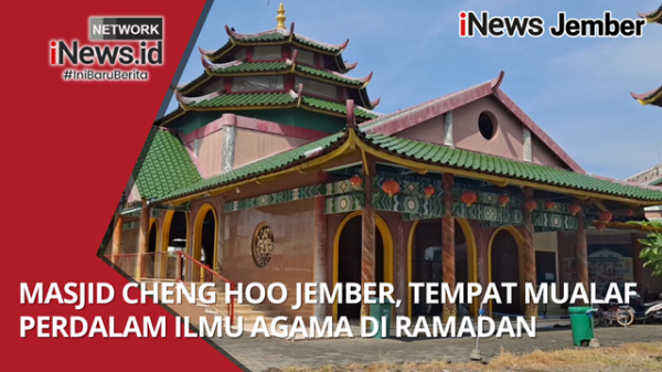 Masjid Cheng Hoo Jember, Tempat Mualaf Perdalam Ilmu Agama di Ramadan