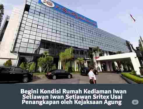 Begini Kondisi Rumah Kediaman Iwan Setiawan Sritex Usai Penangkapan oleh Kejaksaan Agung