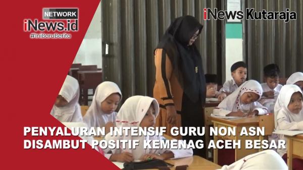 Penyaluran lntensif Guru Non ASN Disambut Positif