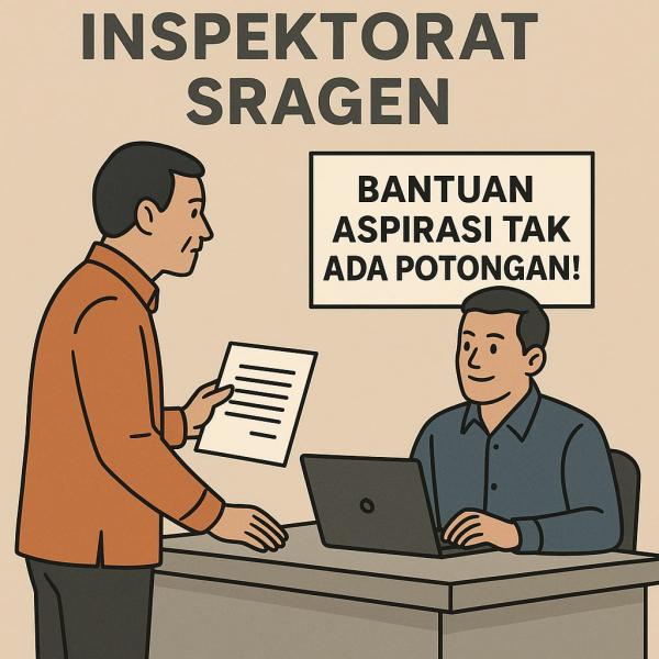 Info Penting dari Inspektorat Sragen: Bantuan Aspirasi Tak Ada Potongan, Warga Diminta Melapor