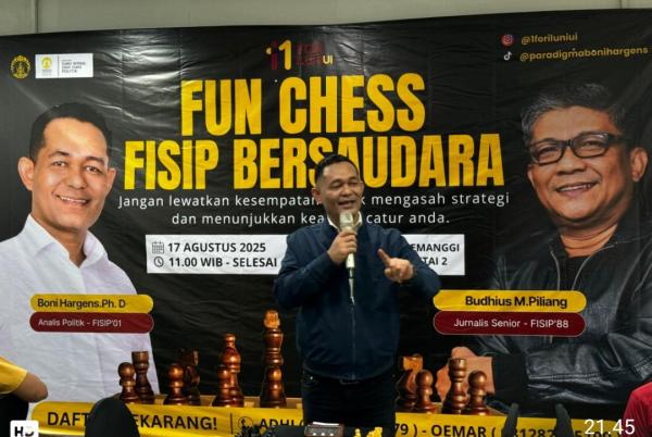Gelar FUN Chess FISIP UI Bersaudara, Boni Hargens Siap Perkuat ILUNI Jadi Advokasi Kebijakan