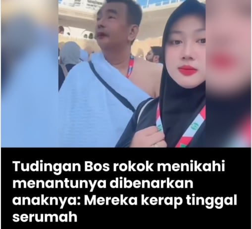 Heboh! Bos Rokok Nikahi Menantunya Viral, Sang Anak Akui Hubungan Ayah dan Mantan Istri