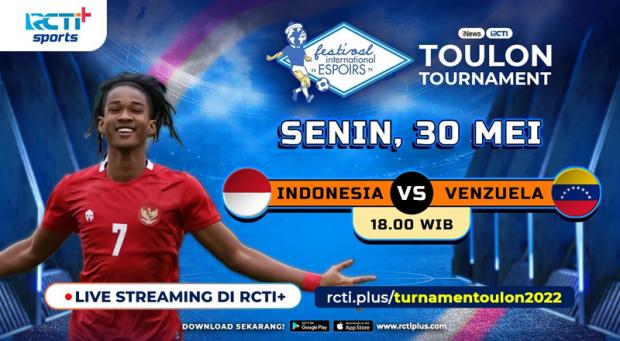 Link Live Streaming Toulon Cup 2022 di RCTI+ Hari Ini: Indonesia Vs Venezuela