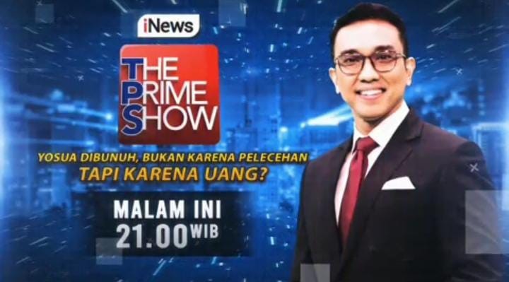 Malam ini! Yosua Dibunuh Karena Uang Bukan Pelecehan? Aiman Witjaksono Siap Kupas Tuntas, Eksklusif di The Prime Show, iNews