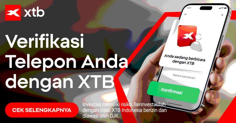 Tingkatkan Perlindungan Investor, XTB Hadirkan Fitur Verifikasi Panggilan Real-Time