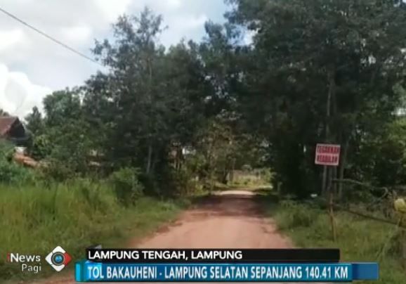 Upaya Warga Lampung Tuntut Ganti Rugi Pembangunan Tol Kandas