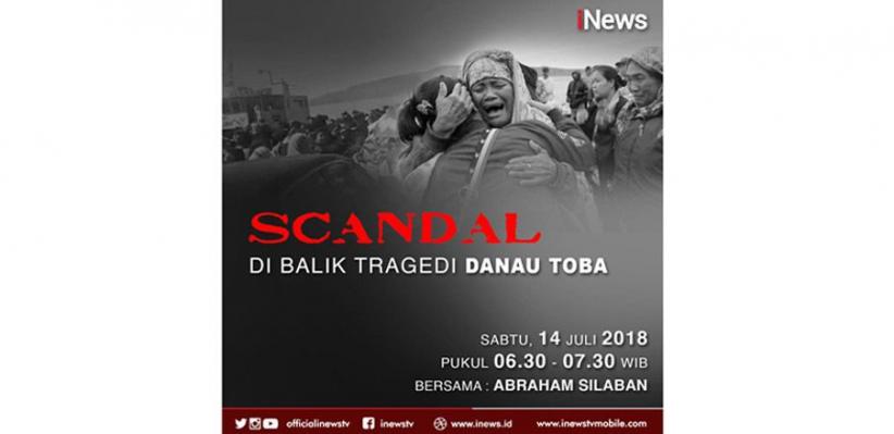 title Scandal: Di Balik Tragedi Danau Toba Scandal: Di Balik Tragedi Danau Toba