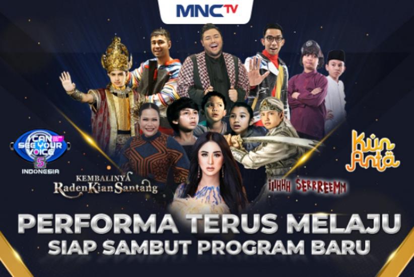 MNCTV : Performa Terus Melaju, Siap Sambut Program Baru