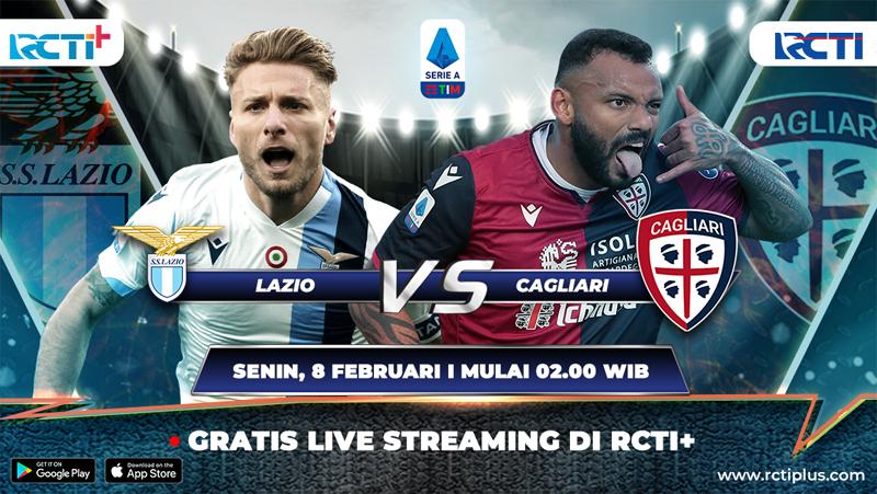 Lazio Vs Cagliari, Saksikan secara Live Streaming di RCTI+