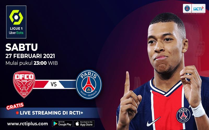 Link Live Streaming Dijon Vs PSG di RCTI+