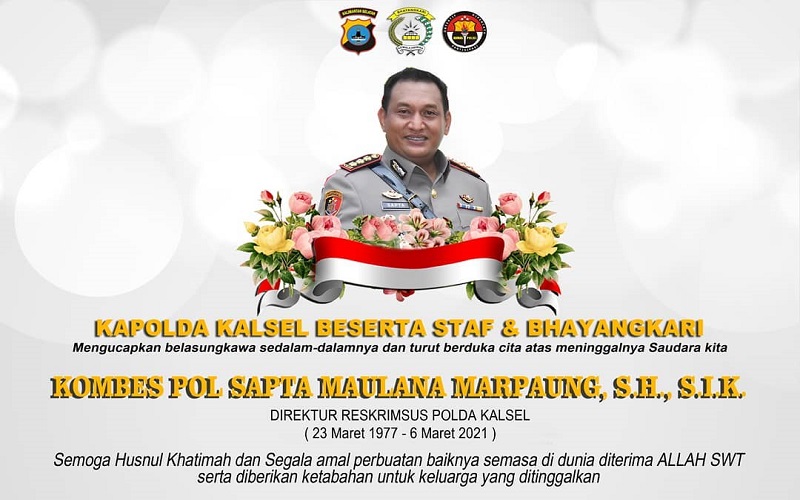 Kabar Duka, Dirreskrimsus Polda Kalsel Kombes Pol Sapta Maulana Marpaung Meninggal Dunia