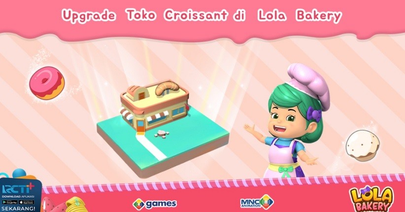 Mainkan Game Lola Bakery dan Upgrade Toko Croissantnya, Hanya di RCTI+