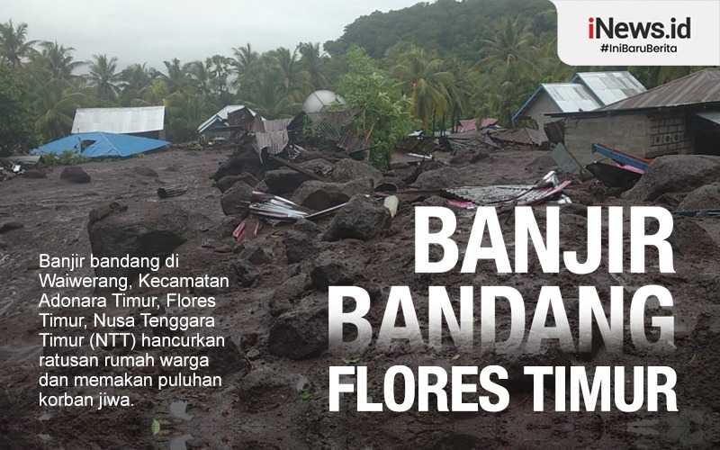Update Banjir Bandang Flores Timur NTT: 69 Orang Tewas, 19 Hilang