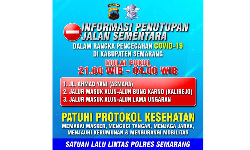 Tekan Penyebaran Covid-19, Sejumlah Jalan Protokol di Kabupaten Semarang Ditutup 
