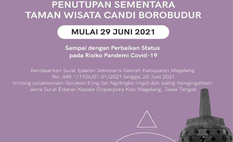 title Cegah Penyebaran Covid-19, Taman Wisata Candi Borobudur Kembali Ditutup Cegah Penyebaran Covid-19, Taman Wisata Candi Borobudur Kembali Ditutup