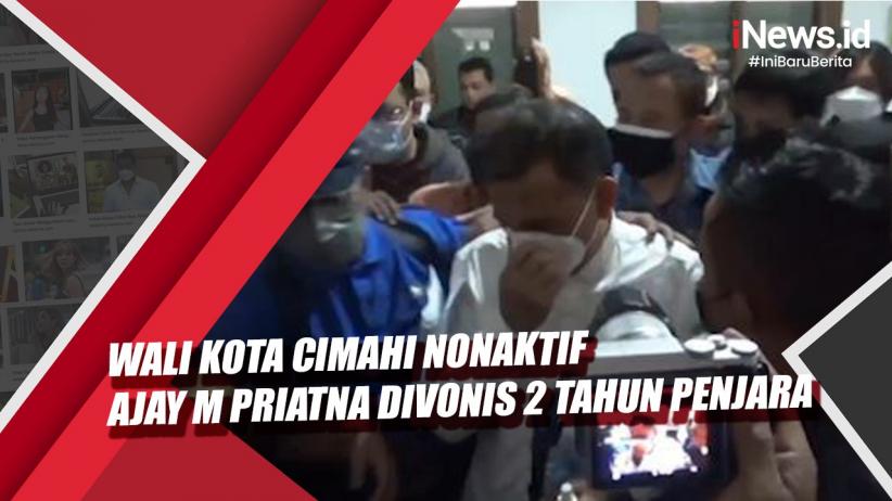 Pengadilan Tinggi Kuatkan Putusan Tipikor Bandung, Eks Wali Kota Cimahi Ajay Dibui 2 Tahun