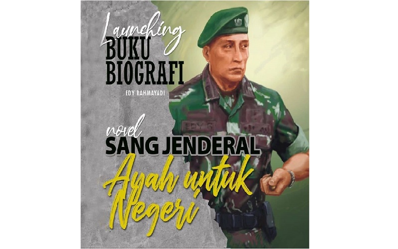 Edy Rahmayadi Luncurkan Buku Sang Jenderal Ayah untuk Negeri, Ada Cerita Semasa Kecil