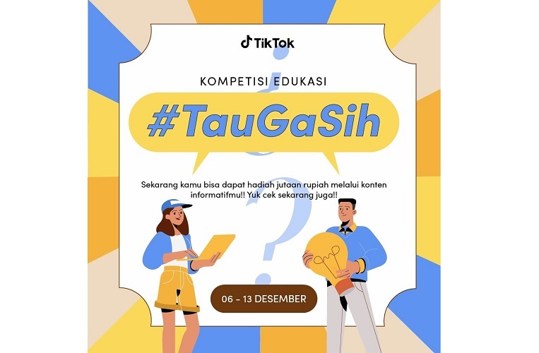 Ikuti Kompetisi #TauGaSih TikTok Indonesia dan Raih Total Hadiah Rp140 Juta!