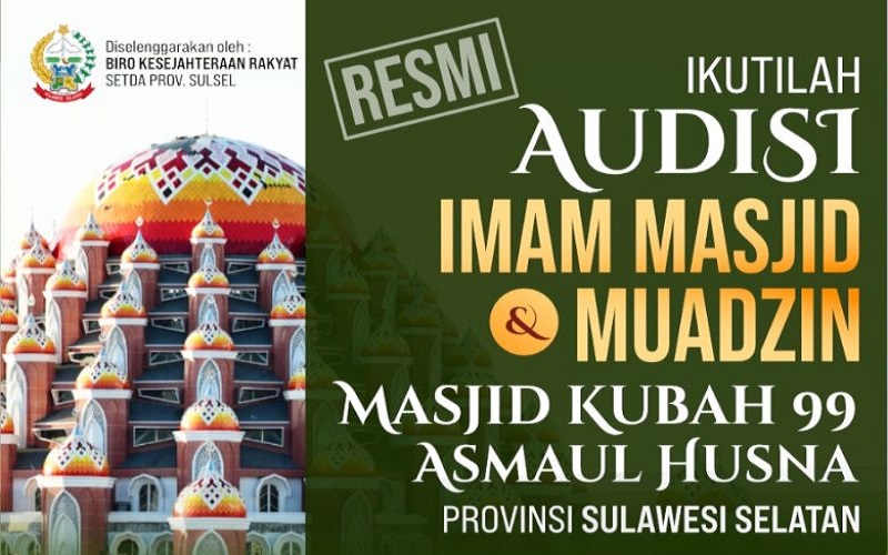 Pemprov Sulsel Gelar Audisi Imam dan Muazin Masjid Kubah 99, Ini Syaratnya