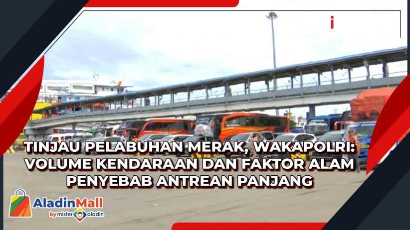 Kondisi Pelabuhan Merak, Bus AKAP Dominasi Puncak Arus Mudik 2022