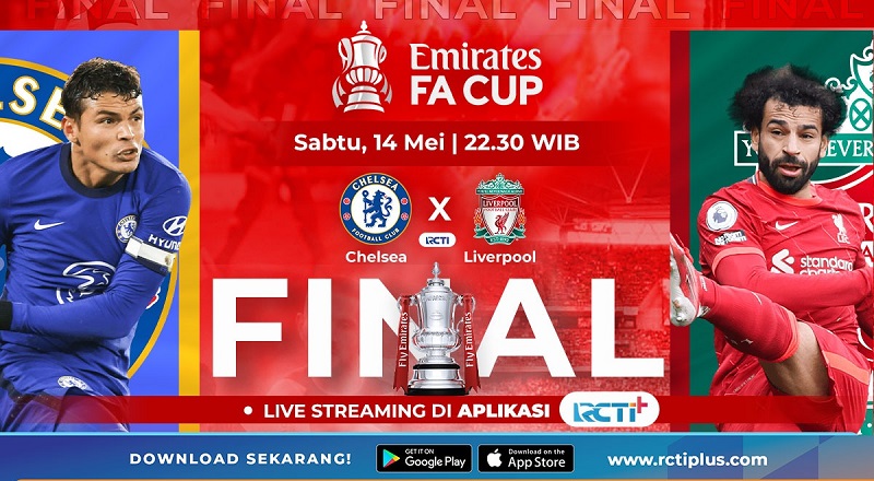 Link Live Streaming Chelsea Vs Liverpool di Final Piala FA Gratis di RCTI+