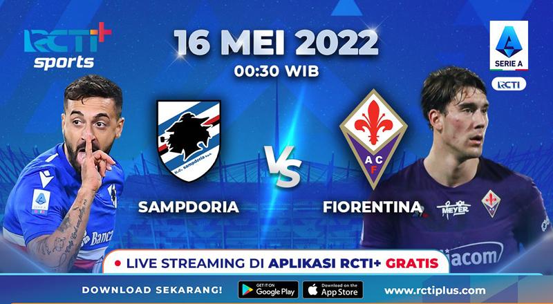 Link Live Streaming Sampdoria Vs Fiorentina di RCTI+ Malam Ini
