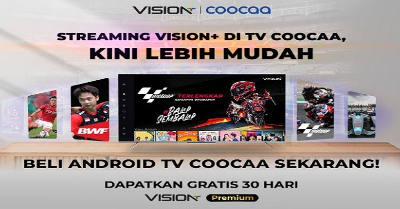 Vision+ Hadir Dalam Android TV Coocaa, Dapatkan Voucher Gratisnya Sekarang!