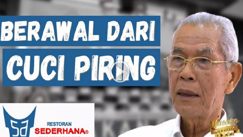 Kisah Bustaman, Pendiri Restoran Sederhana yang Pernah Jadi Tukang Cuci Piring