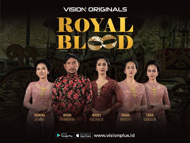 Vision+ Originals Royal Blood Dirilis Hari Ini, Nonton Gratis Episode Perdananya!