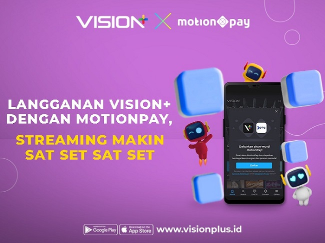 Langganan Vision+ dengan MotionPay, Streaming Makin Mudah  