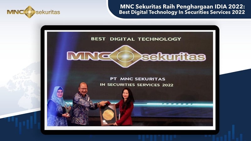 MNC Sekuritas Raih Penghargaan Best Digital Technology In Securities Services di IDIA 2022