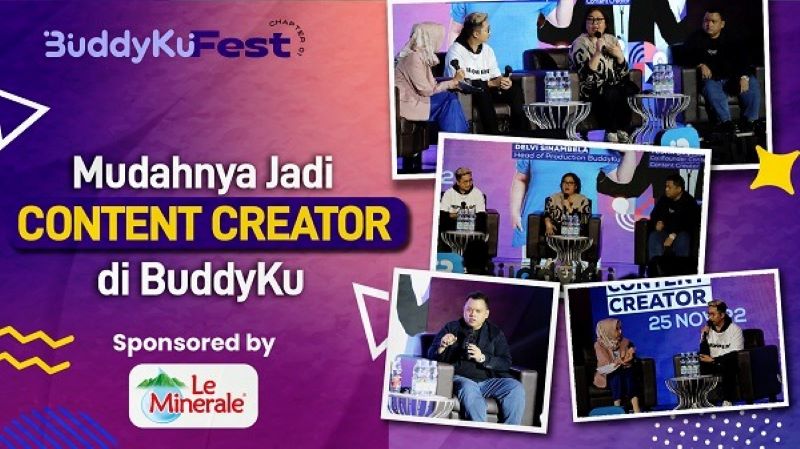 Jadi Content Creator Susah? Yuk, Belajar Bareng di BuddyKu Fest!