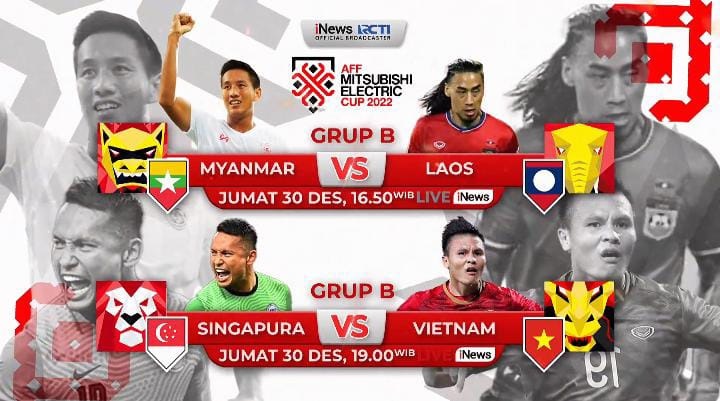 Piala AFF 2022 Hari Ini: Myanmar Vs Laos Dan Singapura Lawan Vietnam ...