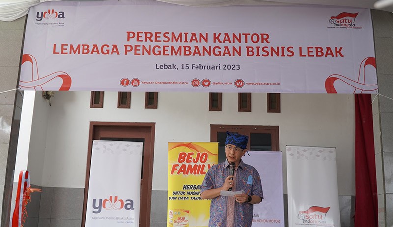 Astra melalui YDBA Resmikan Lembaga Pengembangan Bisnis di Lebak Banten  - Bagian 3
