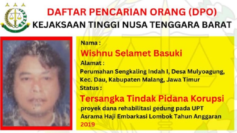 Wishnu Selamet Basuki Tersangka Korupsi Proyek Asrama Haji Lombok Masuk DPO Kejaksaan