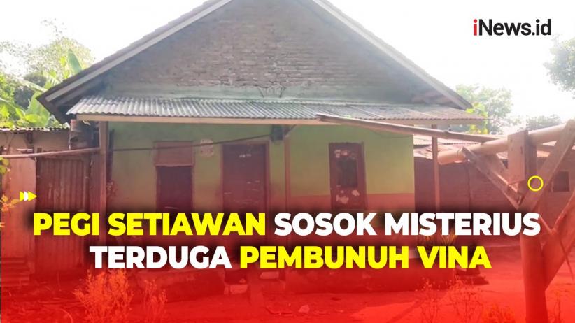 Terduga Pembunuh Vina  Pegi 'Perong' Setiawan Tidak Dikenal di Desanya