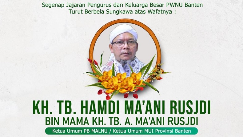 Kabar Duka, KH Hamdi Ma'ani Ketua MUI Banten Meninggal di Jeddah Arab Saudi