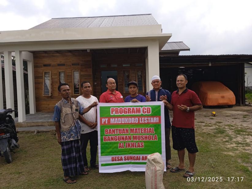 PT Madukoro Lestari Salurkan Bantuan Material untuk Musala Al Ikhlas Sungai Ara