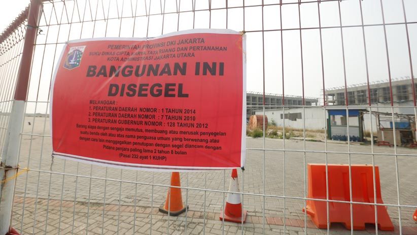 Ini 932 Bangunan di Kawasan Reklamasi Pulau D yang Disegel - Bagian 6